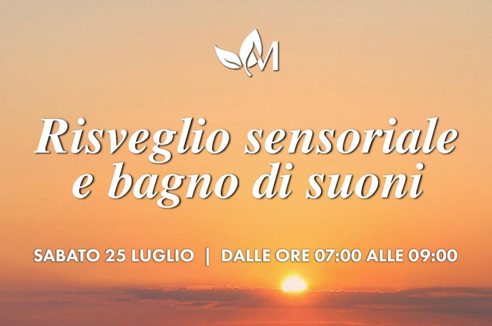 25 Luglio 2026 🌿 Risveglio sensoriale e bagno di suoni nell’oasi